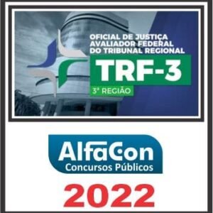 TRF 3 (OFICIAL DE JUSTIÇA) ALFACON 2022