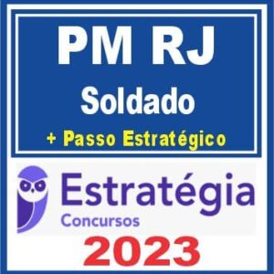 PM RJ (Soldado + Passo) Estratégia 2023 - Rateio pos edital Rio de Janeiro Policia Militar