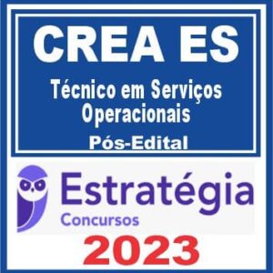CREA ES (Técnico em Serviços Operacionais) Pós Edital – Estratégia 2023