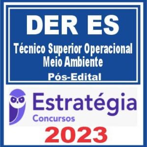 DER ES (Técnico Superior Operacional – Meio Ambiente) Pós Edital – Estratégia 2023