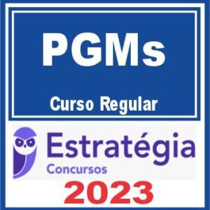 PGMs (Procurador Municipal) Curso Regular – Estratégia 2023