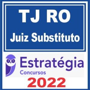 TJ RO (Juiz Substituto) Estratégia 2022