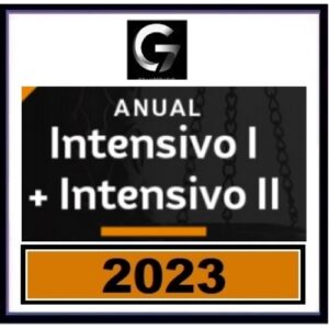 Anual - INTENSIVOS I e II (G7 2023) Carreiras Jurídicas