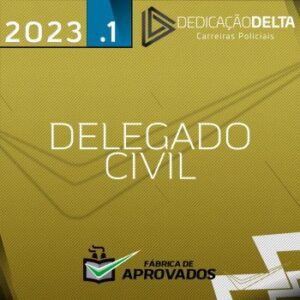 Delegado Civil – Extensivo Plus [2023] Dedicação