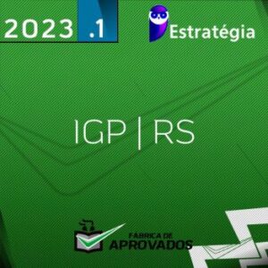 IGP RS – Papiloscopista – Polícia Científica do Rio Grande do Sul [2023] ES