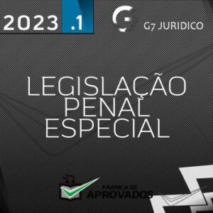 Legislação Penal Especial LPE [2023] G7