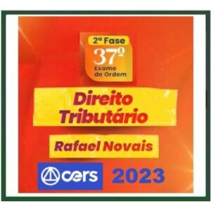 2ª Fase OAB XXXVII (37º) Exame - Direito Tributário - TURMA I (CERS 2023) - Curso Regular