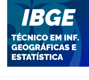 IBGE Técnico em Informações Geográficas e Estatísticas 2023 Pré-Edital - Estratégia