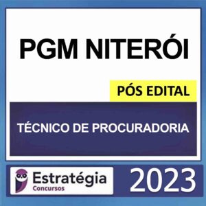 PGM NITERÓI – PÓS EDITAL – (TÉCNICO DE PROCURADORIA) – ESTRATÉGIA 2023
