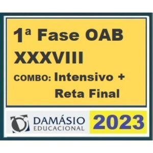 1ª Fase OAB XXXVIII (38) - COMBO - Intensivo + Reta Final (DAMÁSIO 2023)