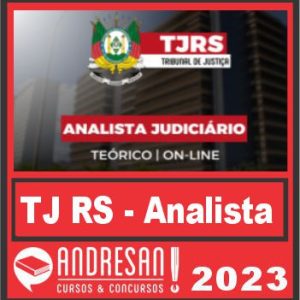 TJ RS (Analista Judiciário) Andresan 2023