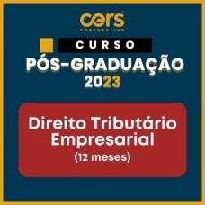 Pós Graduação em Direito Tributário e Empresarial - Turma 2023.2 - 06 ou 12 meses (CERS 2023)
