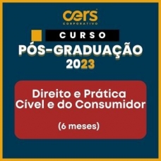 Pós Graduação em Direito e Prática Civil e do Consumidor - Turma 2023.2 - 06 ou 12 meses (CERS 2023)