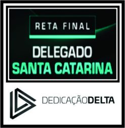 PC SC (Delegado) Pós Edital – Dedicação Delta 2023 - Rateio Policia Civil Santa Catarina Delta 2023 Posedital