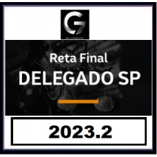 DPC SP - Delegado Civil - Reta Final - Pós Edital (G7 2023.2) - Rateio Delta Sao Paulo Policia Civil G7 Juridico PC SP