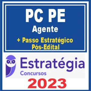 PC PE (Agente de Polícia + Passo) Pós Edital – Estratégia 2023 - Rateio Policia Civil Pernambuco PCPE
