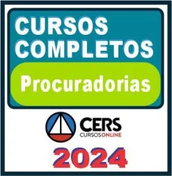 Procuradorias – Curso Completo – Cers 2024