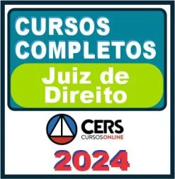 Juiz de Direito – Curso Completo – Cers 2024