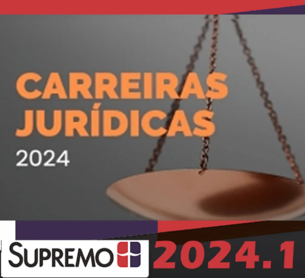 Carreiras Jurídicas – SupremoTV 2024 - Rateio Supremo TV Carreira Delegado Promotor Procurador Juiz Magistratura MP