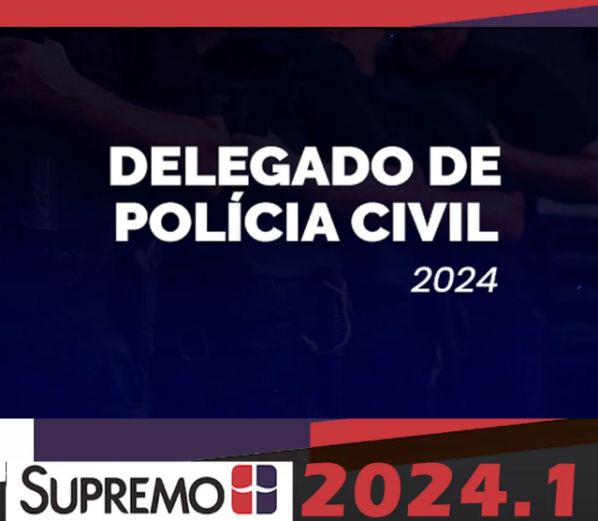Delegado de Polícia Civil- REGULAR SUPREMO 2024 - Rateio Polícia Civil Delta 2024