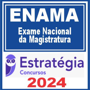 ENAMA (Exame Nacional da Magistratura) Estratégia 2024 - Rateio Juiz Estados Pos Edital 2024 ENAM Posedital