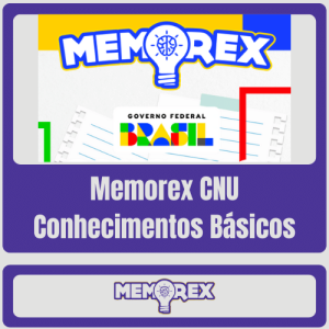 Memorex CNU (Conhecimentos Básicos) – 2024