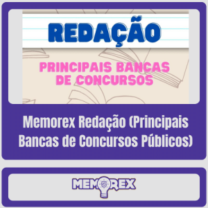 Memorex Redação (Principais Bancas de Concursos Públicos)