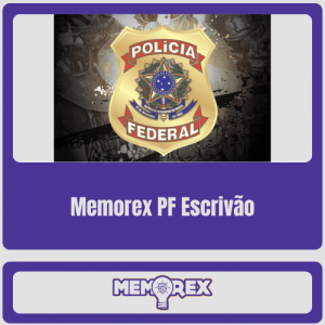 Memorex PF (Escrivão da Policia Federal) – Pré-edital – 2024