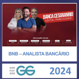 BNB – PÓS EDITAL – (ANALISTA BANCÁRIO) – GG CONCURSOS 2024