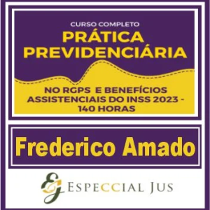 Prática Jurídica (Previdenciária no RGPS – Prof. Frederico Amado) Especcial Jus 2023 - Rateio Direito Previdenciario
