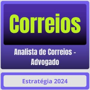 Correios (Analista de Correios – Advogado) Pacote – 2024 (Pós-Edital) – Estratégia - Rateio Pos Edital