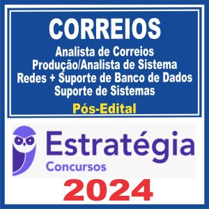 Correios (Analista de Correios – Produção/Analista de Sistema – Redes + Suporte de Banco de Dados + Suporte de Sistemas) Pós