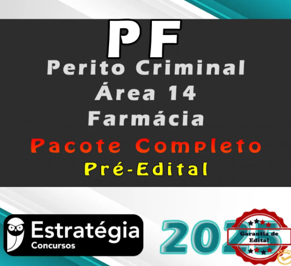 Polícia Federal (Perito Criminal – Área 14 – Farmácia) Pacote Completo – Estrategia 2025 - Rateio PF Pericia Criminal Farmaceutico