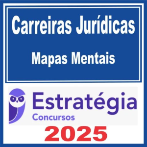 Carreira Jurídica (Mapas Mentais) Estratégia 2025 - Rateio Somente Pdf Mapas Mentais Carreiras Juridicas 2025