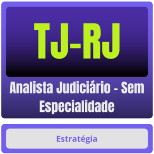 TJ-RJ (Analista Judiciário – Sem Especialidade) Pacote - Estratégia - TJ RJ Rio De Janeiro Tribunal de Justiça