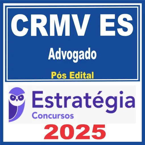 CRMV ES (Advogado) Pós Edital – Estratégia 2025