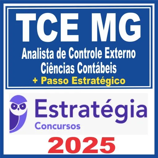 TCE MG (Analista de Controle Externo – Ciências Contábeis + Passo) Estratégia 2025 - Rateio TCE MG Tribunal de Contas Minas Gerais Contador