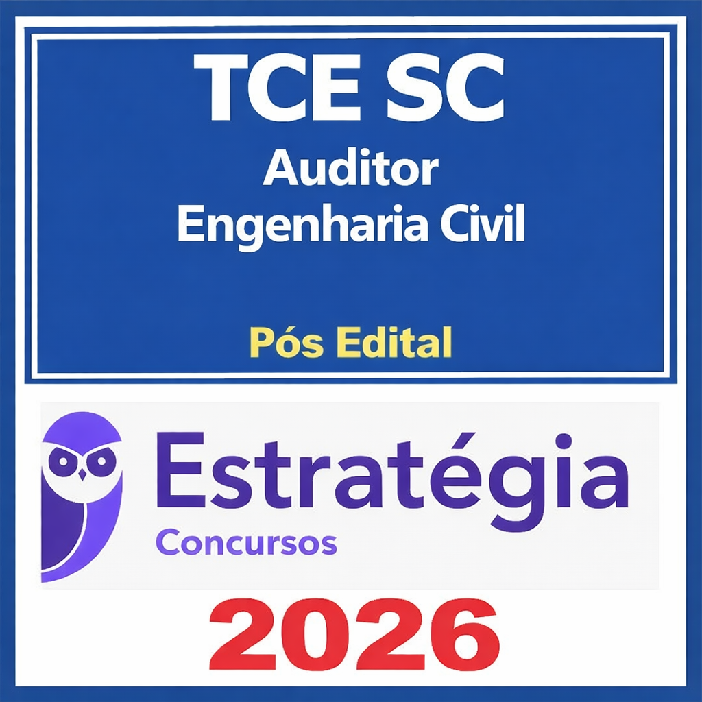 TCE SC Auditor Engenharia Civil Pós edital - Estratégia - 2026 - Rateio Pósedital TCESC Santa Catarina