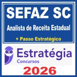 SEFAZ SC (Analista de Receita Estadual) Estratégia 2026